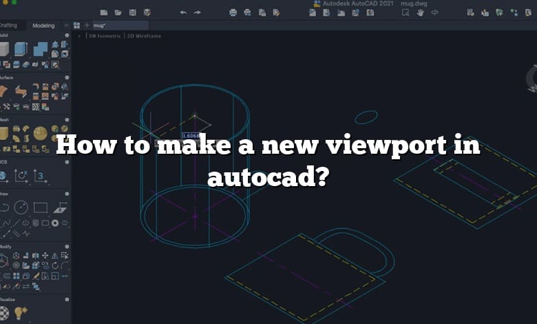 How to make a new viewport in autocad?