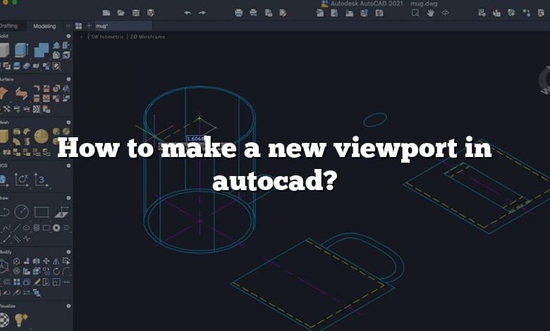 How to make a new viewport in autocad?