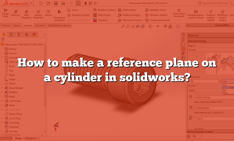 How to make a reference plane on a cylinder in solidworks?