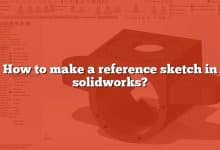 How to make a reference sketch in solidworks?