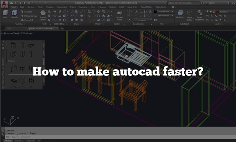How to make autocad faster?