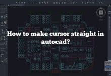 How to make cursor straight in autocad?