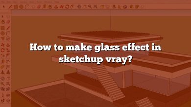 How to make glass effect in sketchup vray?
