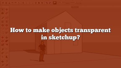 How to make objects transparent in sketchup?