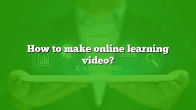 How to make online learning video?