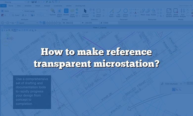 How to make reference transparent microstation?