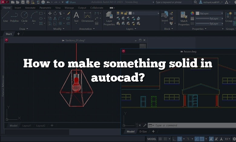 How to make something solid in autocad?