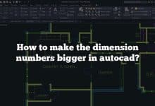How to make the dimension numbers bigger in autocad?