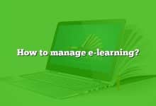 How to manage e-learning?