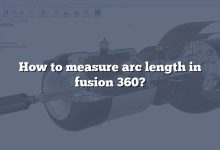 How to measure arc length in fusion 360?