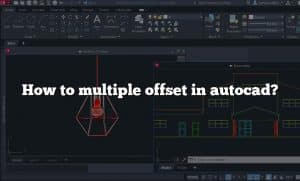 Multiple Offset Cad How to multiple offset in autocad?