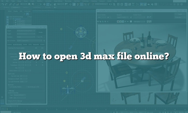 How to open 3d max file online?