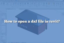 How to open a dxf file in revit?
