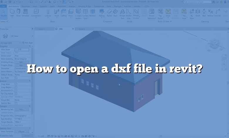 How to open a dxf file in revit? [Answer] 2022