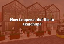 How to open a dxf file in sketchup?