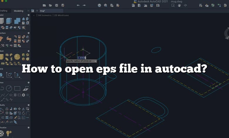 How to open eps file in autocad?