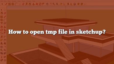 How to open tmp file in sketchup?