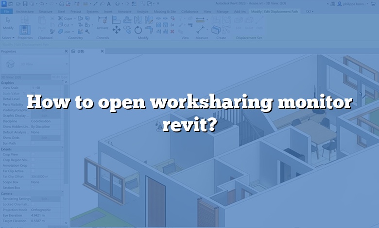 How to open worksharing monitor revit?