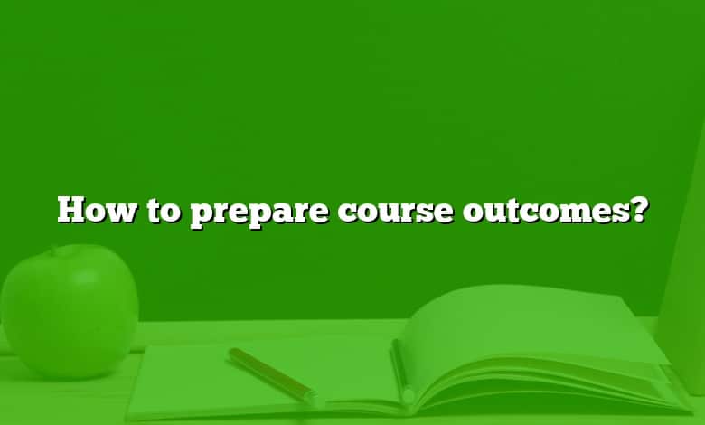 How to prepare course outcomes?