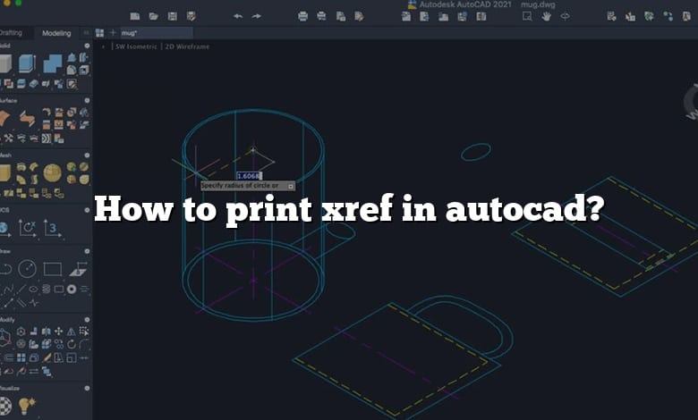 How to print xref in autocad?