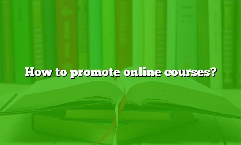 How to promote online courses?