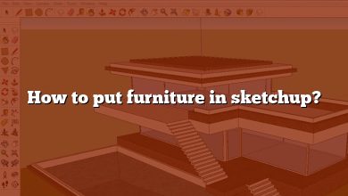 How to put furniture in sketchup?