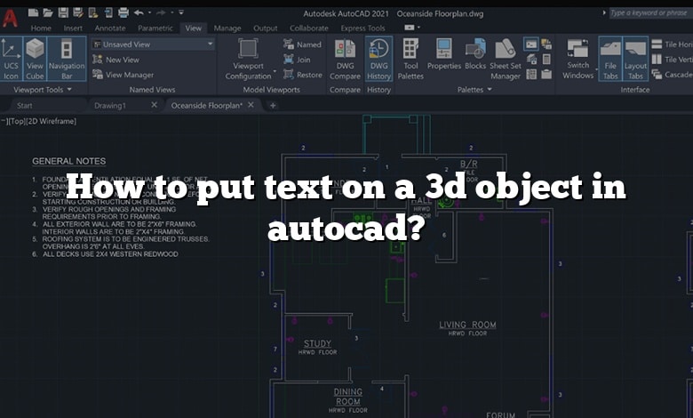 How to put text on a 3d object in autocad?