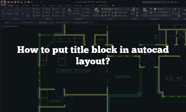 How to put title block in autocad layout?