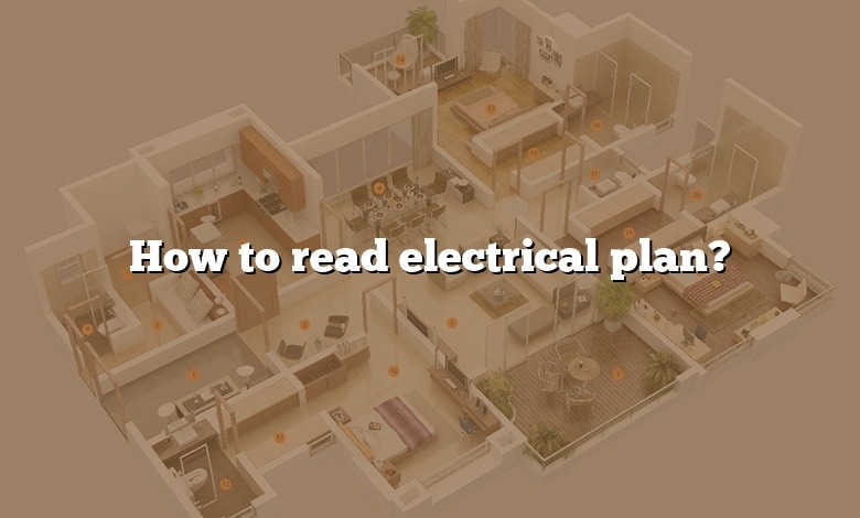 How to read electrical plan?