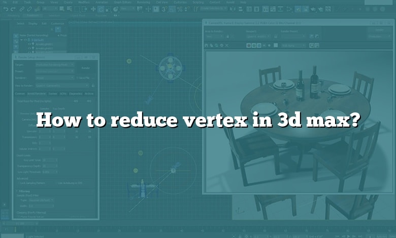 How to reduce vertex in 3d max?