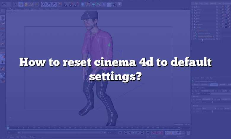 How to reset cinema 4d to default settings?