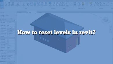 How to reset levels in revit?