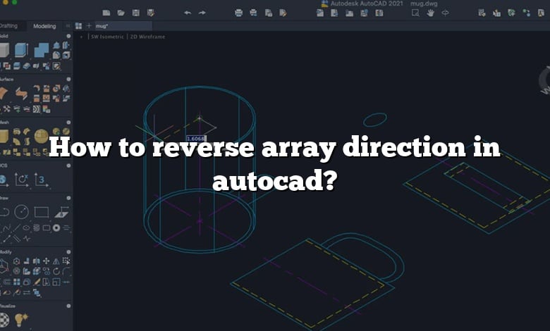 How to reverse array direction in autocad?
