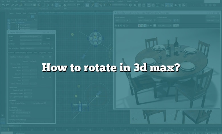 How to rotate in 3d max?