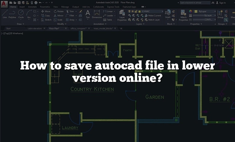 How to save autocad file in lower version online?
