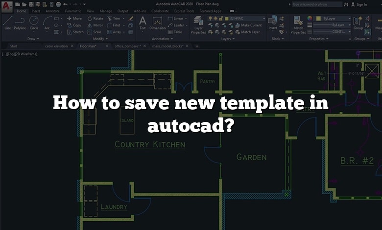 How to save new template in autocad?