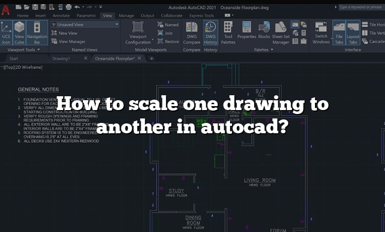 How to scale one drawing to another in autocad?