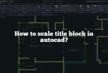 How to scale title block in autocad?