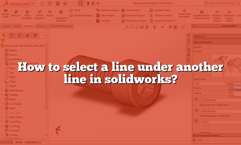 How to select a line under another line in solidworks?