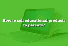 How to sell educational products to parents?