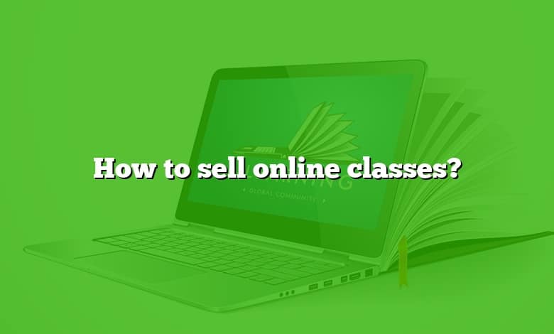 How to sell online classes?