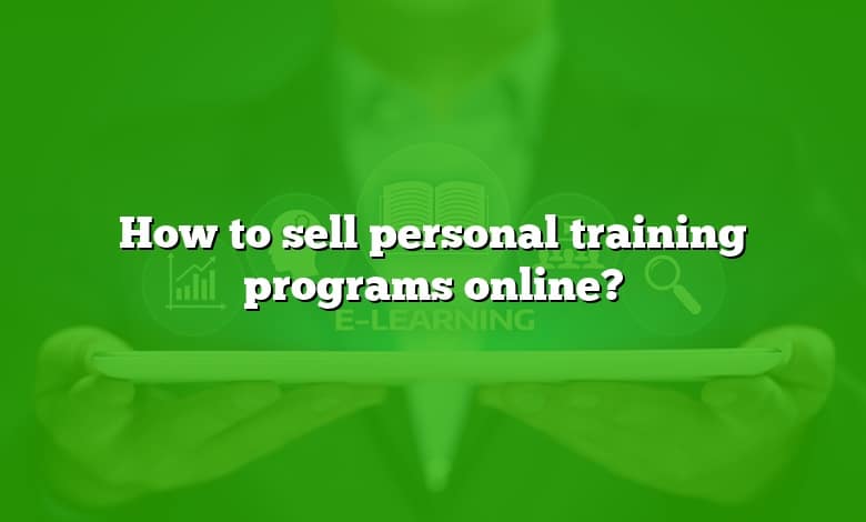 How to sell personal training programs online?