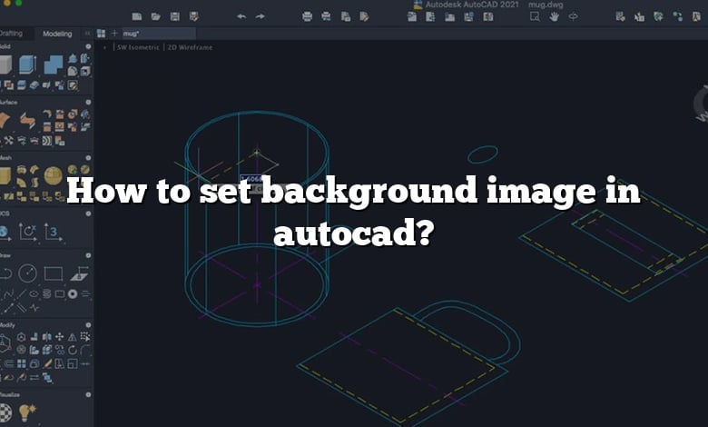 How to set background image in autocad?