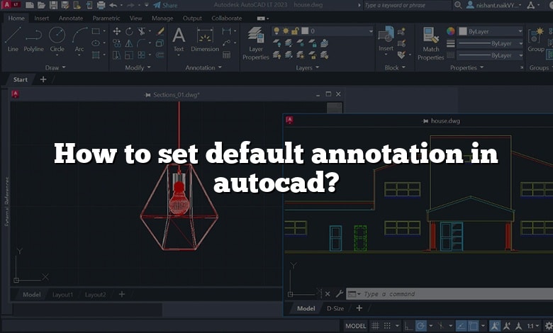 How to set default annotation in autocad?