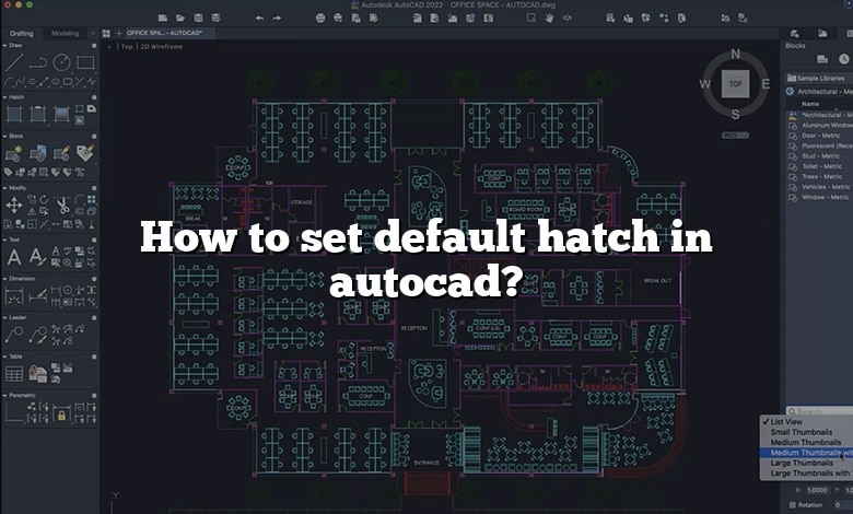 How to set default hatch in autocad?