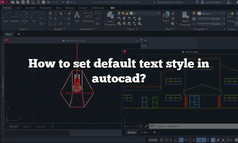 How to set default text style in autocad?