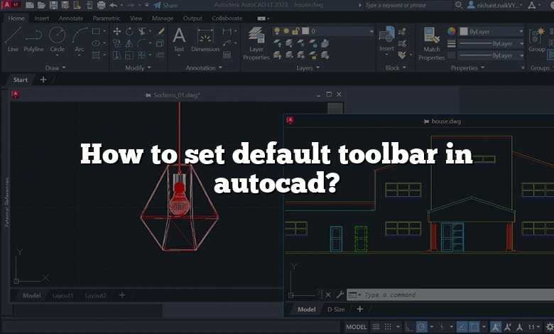 How to set default toolbar in autocad?
