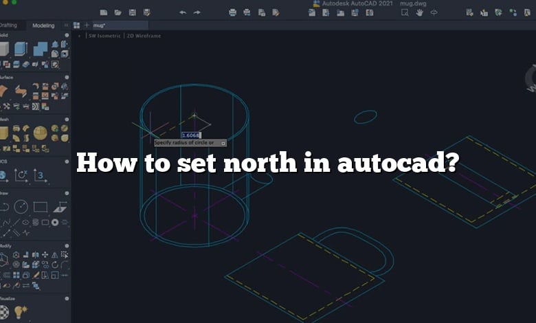 How to set north in autocad?