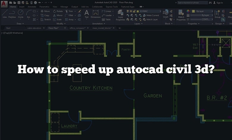 How to speed up autocad civil 3d?
