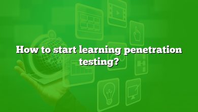 How to start learning penetration testing?